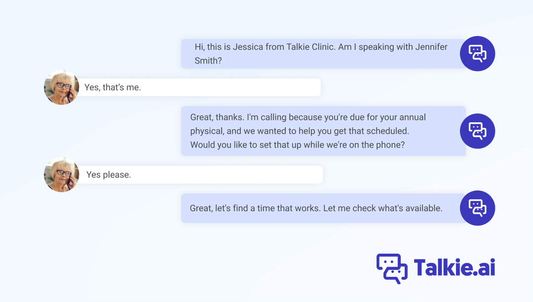 An example conversation showing Talkie's AI agent making an outbound recall call. The agent introduces itself as Jessica from Talkie Clinic, confirms it's speaking with Jennifer Smith, and explains she's due for her annual physical. The patient agrees to schedule, and the agent begins checking availability. This is an illustrative conversation, not a real patient interaction.