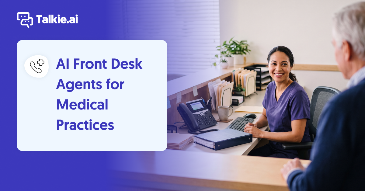 Smiling medical receptionist in purple scrubs helping an older patient at a clinic front desk, beside the title "AI Front Desk Agents for Medical Practices."